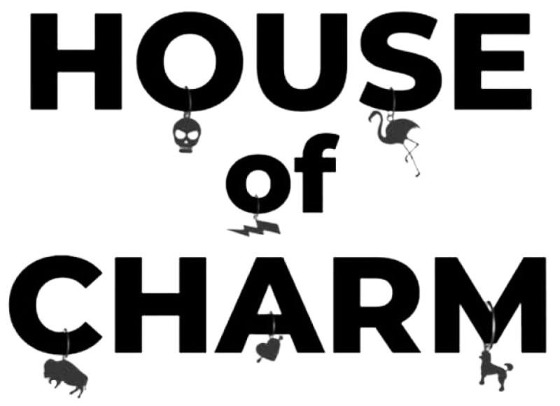 House of Charm